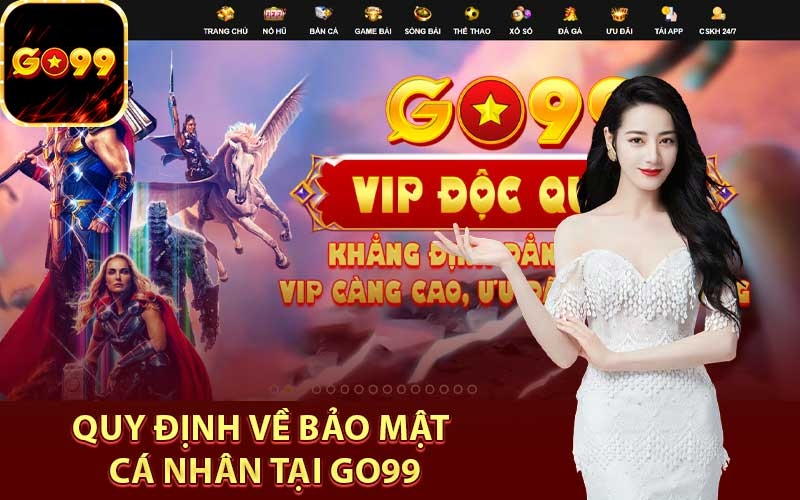 Các biện pháp bảo vệ thông tin cá nhân tại go99