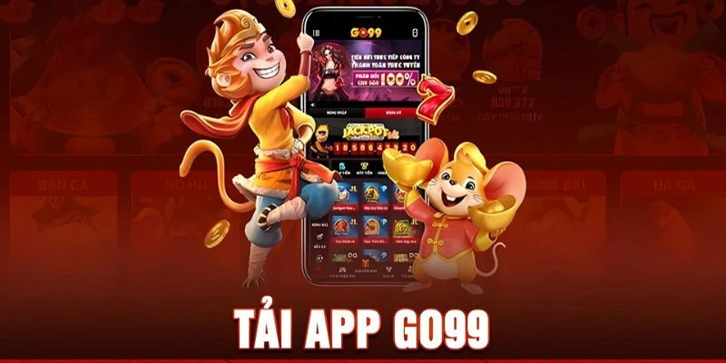 Những thắc mắc thường gặp khi tải app Go99