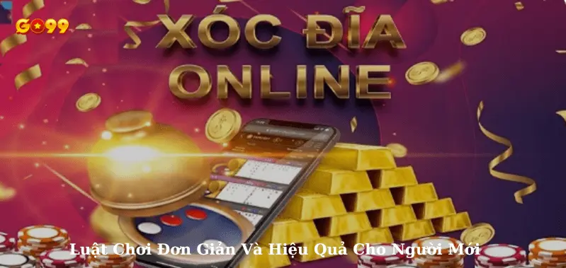 Luật chơi xóc đĩa tại nhà cái Go99