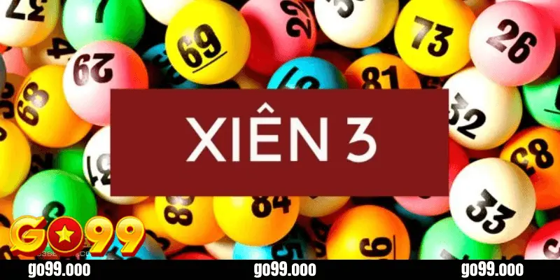 Xiên 3 go99 Là Gì?